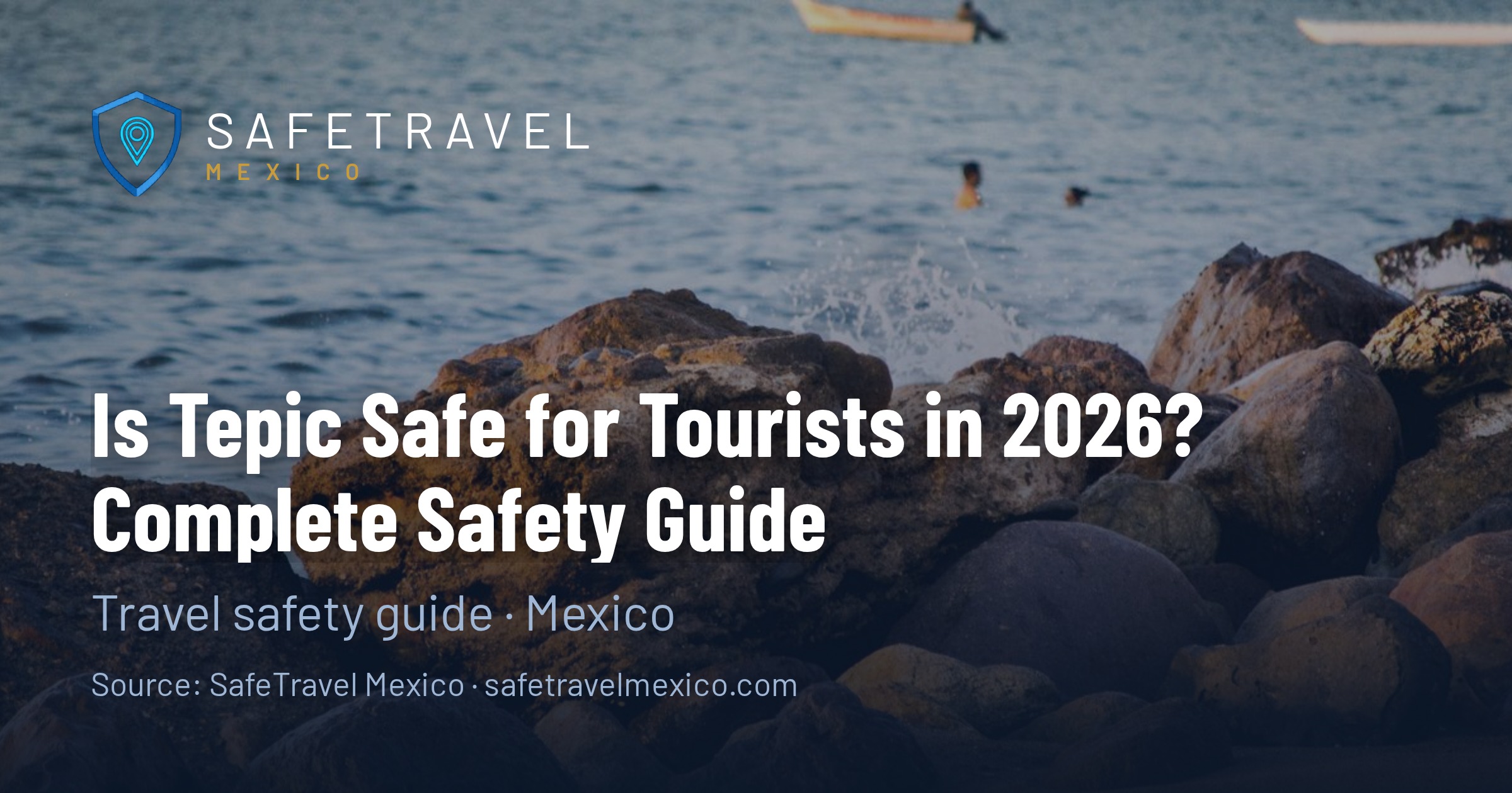 Is Tepic Safe for Tourists in 2026? Complete Safety Guide